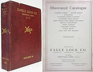 Seller image for EAGLE LOCK CO. ILLUSTRATED CATALOGUE, VOLUME NO. 46 for sale by Nick Bikoff, IOBA