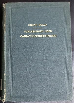Vorlesungen Variationsrechnung by Bolza Oskar - AbeBooks