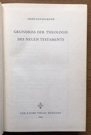Bild des Verkufers fr Grundriss der Theologie des Neuen Testaments. zum Verkauf von Antiquariat Lohmann