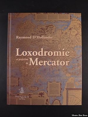 Imagen del vendedor de Loxodromie et projection de Mercator a la venta por Librairie Alain Brieux