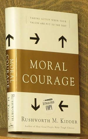 Seller image for MORAL COURAGE for sale by Andre Strong Bookseller