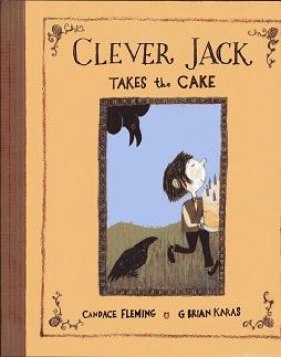 Imagen del vendedor de Clever Jack Takes the Cake a la venta por The Book Faerie