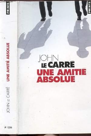 Bild des Verkufers fr UNE AMITIE ABSOLUE - COLLECTION POINTS ROMAN NP1326 zum Verkauf von Le-Livre