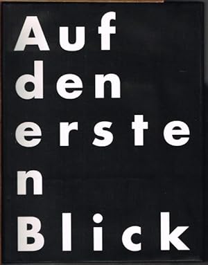 Auf den ersten Blick. Graphik Design für den Alltag. At first sight. Everyday Graphic Design.