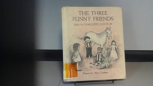 The Three Funny Friends