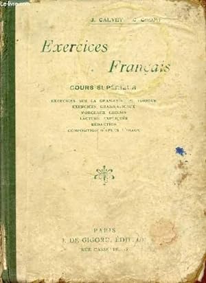 Bild des Verkufers fr EXERCICES FRANCAIS, COURS SUPERIEUR zum Verkauf von Le-Livre