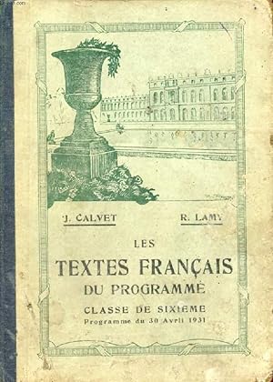 Imagen del vendedor de LES TEXTES FRANCAIS DU PROGRAMME, CLASSE DE 6e a la venta por Le-Livre