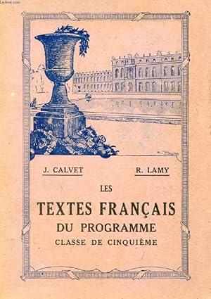 Imagen del vendedor de LES TEXTES FRANCAIS DU PROGRAMME, CLASSE DE 5e a la venta por Le-Livre