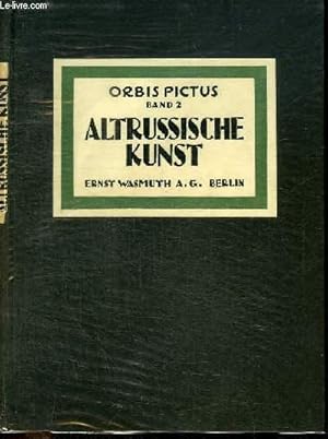 Seller image for ALT-RUSSISCHE KINST - BAND 2 - ORBIS PICTUS / WELTKUNST-BUCHEREI - 6.-10. TAUSEND for sale by Le-Livre