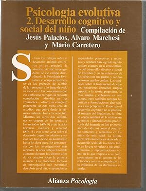 Seller image for PSICOLOGIA EVOLUTIVA 2 -DESARROLLO COGNITIVO Y SOCIAL DEL NIO for sale by CALLE 59  Libros