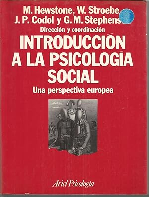 INTRODUCCION A LA PSICOLOGIA SOCIAL Una perspectiva europea