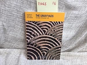 The Umayyads : The Rise of Islamic Art