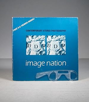 Imagen del vendedor de Image Nation. The Extra Dimensional 3-D Issue. Contemporary Stereo Photography a la venta por Librairie Bonheur d'occasion (LILA / ILAB)