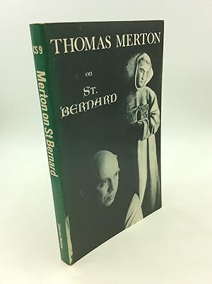 Bild des Verkufers fr THOMAS MERTON ON ST. BERNARD zum Verkauf von Kubik Fine Books Ltd., ABAA