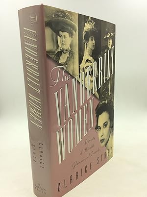 Image du vendeur pour THE VANDERBILT WOMEN: Dynasty of Wealth, Glamour, and Tragedy mis en vente par Kubik Fine Books Ltd., ABAA