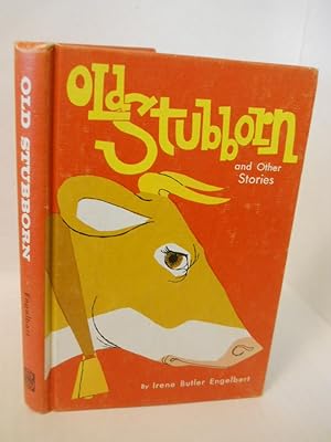 Imagen del vendedor de Old Stubborn and Other Stories a la venta por Gil's Book Loft