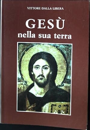 Imagen del vendedor de Gesu nella sua terra a la venta por books4less (Versandantiquariat Petra Gros GmbH & Co. KG)