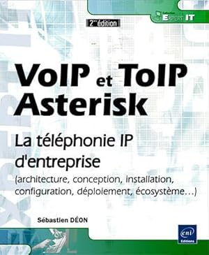 Bild des Verkufers fr VoIP et ToIP, Asterisk zum Verkauf von Chapitre.com : livres et presse ancienne