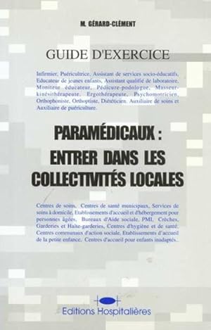 Image du vendeur pour Exercer dans les collectivits territoriales mis en vente par Chapitre.com : livres et presse ancienne