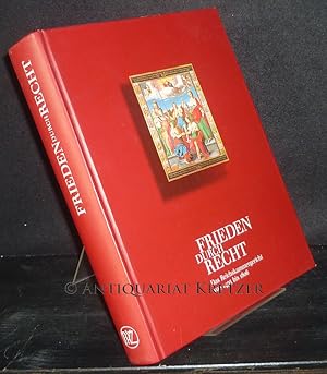 Bild des Verkufers fr Frieden durch Recht. Das Reichskammergericht von 1495 bis 1806. Herausgegeben von Ingrid Scheurmann. [Katalog zur gleichnamigen Ausstellung vom 8.12.1994 bis 22.1.1995 im Wissenschaftszentrum Bonn / 25.2.1995 bis 30.4.1995 im Historischen Museum Frankfurt]. zum Verkauf von Antiquariat Kretzer