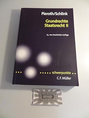 Grundrechte Staatsrecht II. Schwerpunkte - Bd. 14/1.