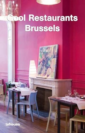 Bild des Verkufers fr Cool Restaurants Brussels (Cool Restaurants) zum Verkauf von Antiquariat Armebooks