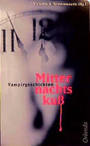 Imagen del vendedor de Mitternachtskuss: Vampirgeschichten a la venta por Antiquariat Armebooks
