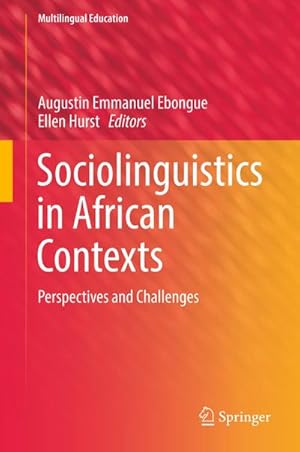 Bild des Verkufers fr Sociolinguistics in African Contexts : Perspectives and Challenges zum Verkauf von AHA-BUCH GmbH