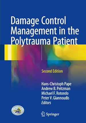 Image du vendeur pour Damage Control Management in the Polytrauma Patient mis en vente par AHA-BUCH GmbH