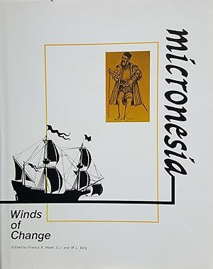 Bild des Verkufers fr Micronesia Winds of Change: A Book of Readings on Micronesian History zum Verkauf von Shoestring Collectibooks