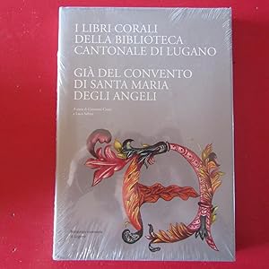 Imagen del vendedor de I libri Coraliu della Biblioteca Cantonale di Lugano gi Convento di Santa Maria degli Angeli a la venta por Antonio Pennasilico