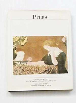 Seller image for Prints (The Smithsonian Illustrated Library of Antiques) for sale by Adelaide Booksellers