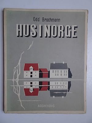 Seller image for Hus i Norge. En forste hjelp til forstaelse av var byggeskikk. for sale by Antiquariaat De Boekenbeurs