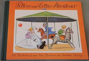 Petters und Lottas Abenteuer. Ein Bilderbuch von Elsa Beskow.