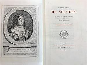 Mademoiselle de Scudéry, sa vie et sa correspondance avec un choix de ses poésies.