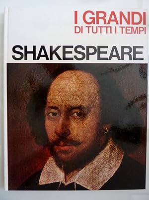 Seller image for I GRANDI DI TUTTI I TEMPI - SHAKESPEARE for sale by Historia, Regnum et Nobilia