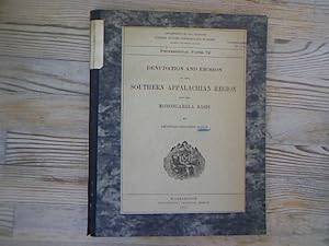 Imagen del vendedor de Denudation and erosion in the southern Appalachian region and the Monongahela Basin. United States Geological Survey: Geological Survey professional paper, 72. a la venta por Antiquariat Bookfarm