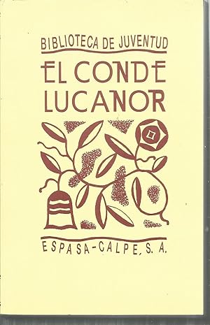 EL CONDE LUCANOR (Edición FACSIMIL del publicado en 1932 en la colección Biblioteca de Juventud A...