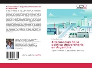 Imagen del vendedor de Alternancias de la poltica Universitaria en Argentina : Alternancias de la poltica Universitaria a la venta por AHA-BUCH GmbH