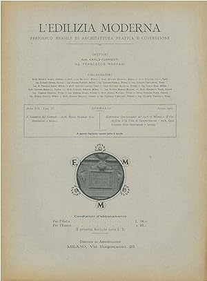 L' edilizia moderna, periodico mensile di architettura pratica e costruzione, Anno XVI, fascicolo...