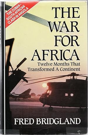 Seller image for The War for Africa. Twelve Months That Transformed a Continent for sale by Christison Rare Books, IOBA SABDA