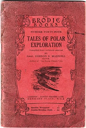 Image du vendeur pour Tales of Polar Exploration. Compiled from Authentic Sources mis en vente par Christison Rare Books, IOBA SABDA