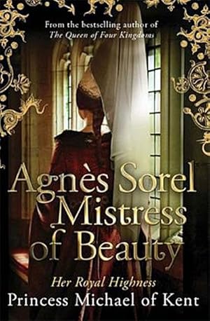 Seller image for Agns Sorel: Mistress of Beauty for sale by AHA-BUCH