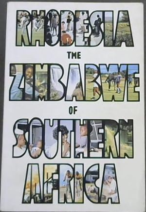 Bild des Verkufers fr Rhodesia: The Zimbabwe Of Southern Africa zum Verkauf von Chapter 1