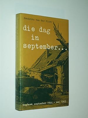 Immagine del venditore per Die Dag in September. . . venduto da Rodney Rogers