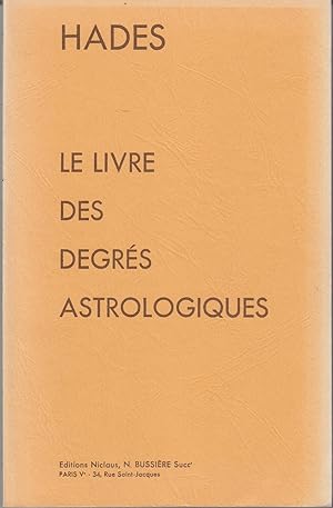 Le Livre des degrès astrologiques