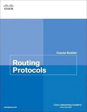 Imagen del vendedor de Routing Protocols Course Booklet : Cisco Networking Academy a la venta por AHA-BUCH