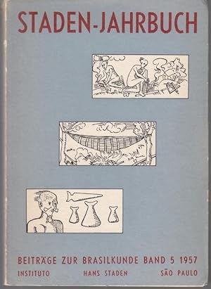 Bild des Verkufers fr Staden-Jahrbuch. Beitrge zur Brasilkunde, Band 5 1957 zum Verkauf von Graphem. Kunst- und Buchantiquariat