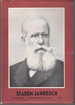 Immagine del venditore per Staden-Jahrbuch. Beitr�ge zur Brasilkunde und zum brasilianisch-deutschen Kulturaustausch, Band 17, 1969 venduto da Graphem. Kunst- und Buchantiquariat