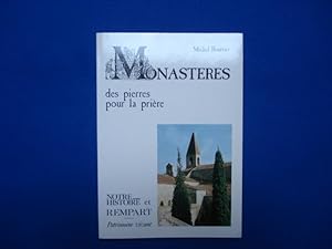 Monastères - Des Pierres Pour La Prière